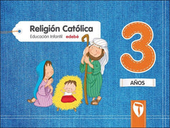 RELIGION 3AÑOS EI 17 ZAIN | Varios Autores | 9788468332024 (Edebe)