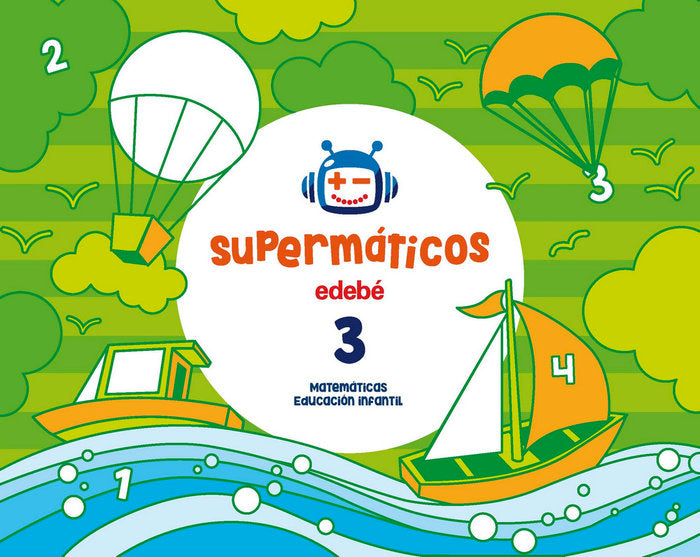 CUAD,MATEMATICAS 3 3AÑOS 3oTRIM, 17 SUPERMATICOS | Varios Autores | 9788468333182 (Edebe)