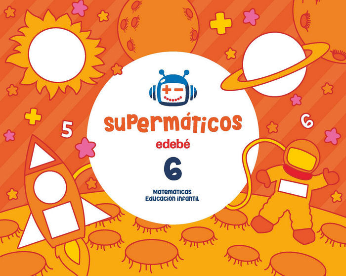 CUAD,MATEMATICAS 6 4AÑOS 3oTRIM, 17 SUPERMATICOS | AA,VV | 9788468333212 (Edebe)