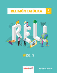 Religión 2ºESO #zain | Varios autores | 9788468351568 (EDEBE)