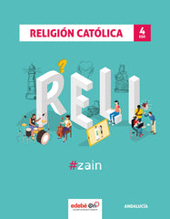 Religión 4ºESO #zain | Varios autores | 9788468352077 (EDEBE)