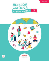 RELIGIÓN CATÓLICA 3 | Varios autores | 9788468357850 (EDEBE)