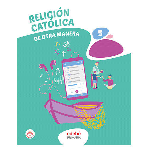 RELIGIÓN CATÓLICA 5 | Varios autores | 9788468358741 (Edebe)