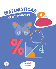 MATEMÁTICAS 6 | Varios autores | 9788468364148 (Edebe)