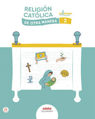 RELIGIÓN CATÓLICA 2 | Varios autores | 9788468364612 (EDEBE)