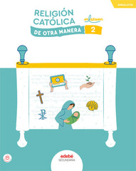 RELIGIÓN CATÓLICA 2 | Varios autores | 9788468373324 (EDEBE)