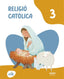 Religio Catolica 3º EP Cataluña 26 Ayin (Edebe) - 9788468378732