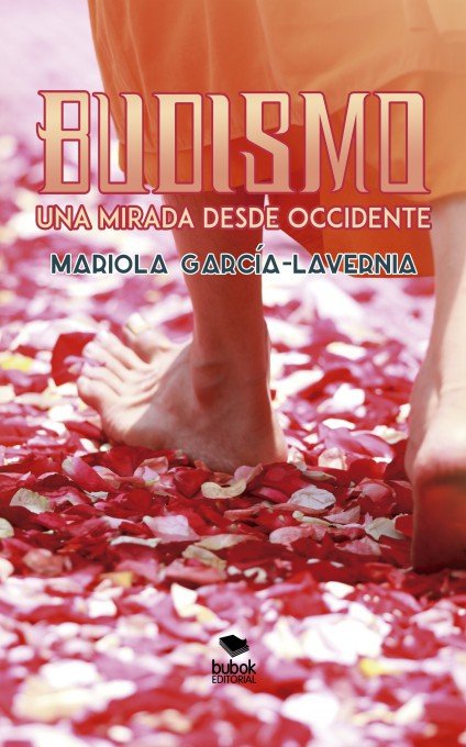 BUDISMO UNA MIRADA DESDE OCCIDENTE - 9788468505244