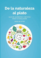 DE LA NATURALEZA AL PLATO - 9788468644011