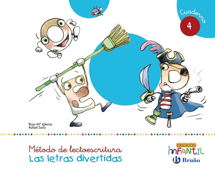 LETRAS DIVERTIDAS CUAD,4 EI 4AÑOS 16 LECTOESCRITURA | AA,VV | 9788469611456 (Bruño)
