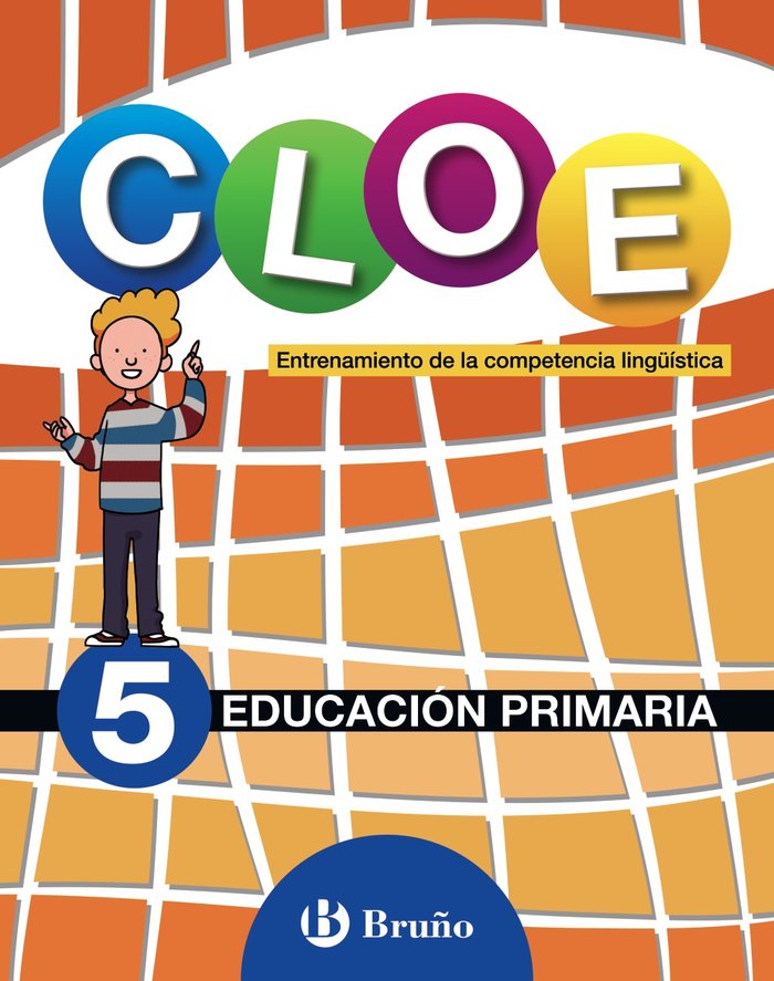 CLOE Entrenamiento de la competencia lingüística 5 | Varios autores | 9788469611814 (Bruño)