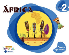 QUIERO APRENDER 2 AFRICA 4AÑOS EI 16 | AA,VV | 9788469613849 (Bruño)