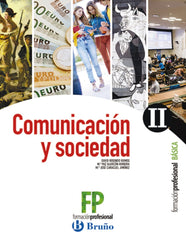 ✅ COMUNICACIÓN Y SOCIEDAD II. FORMACIÓN PROFESIONAL BÁSICA - ROSENDO RAMOS, DAVID - BRUÑO - 9,78847E+12