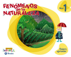 QUIERO APRENDER 1 3AÑOS FENOMENOS NATURALEZA 19 | Varios Autores | 9788469617526 (Bruño)