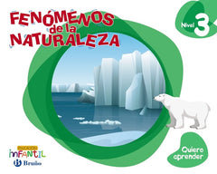 QUIERO APRENDER 3 5AÑOS FENOMENOS NATURALEZA 19 | AA,VV | 9788469617564 (Bruño)