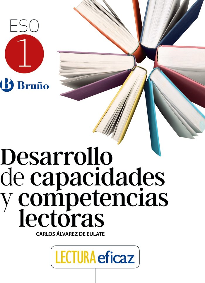 Desarrollo de capacidades y competencias lectoras 1ºESO | Varios autores | 9788469630174 (BRUÑO)