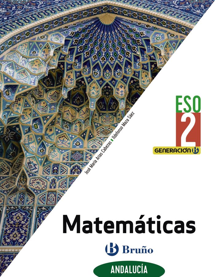 Generación B Matemáticas 2ºESO Andalucía | Varios autores | 9788469631478 (BRUÑO)