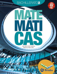 ✅ MATEMATICAS 2ºBACH NUEVA ETAPA 23 I ARIAS CABEZAS, JOSE MARIA/MAZA SAEZ, ILD I BRUÑO I 9788469634219