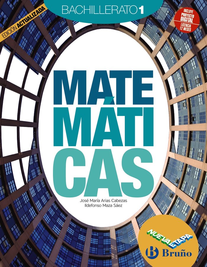 ✅ MATEMATICAS 1ºBACH NUEVA ETAPA 23 I ARIAS CABEZAS, JOSE MARIA/MAZA SAEZ, ILD I BRUÑO I 9788469634561