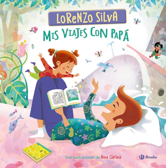 MIS VIAJES CON PAPA | Silva, Lorenzo | 9788469641958 (Bruño)