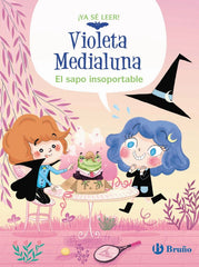 VIOLETA MEDIALUNA 3 EL SAPO INSOPORTABLE | Almeras, Arnaud | 9788469642245 (Bruño)