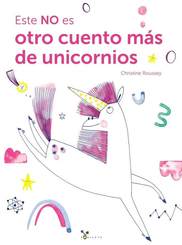 ESTE NO ES OTRO CUENTO DE UNICORNIOS | Roussey, Christine | 9788469643709 (Bruño)