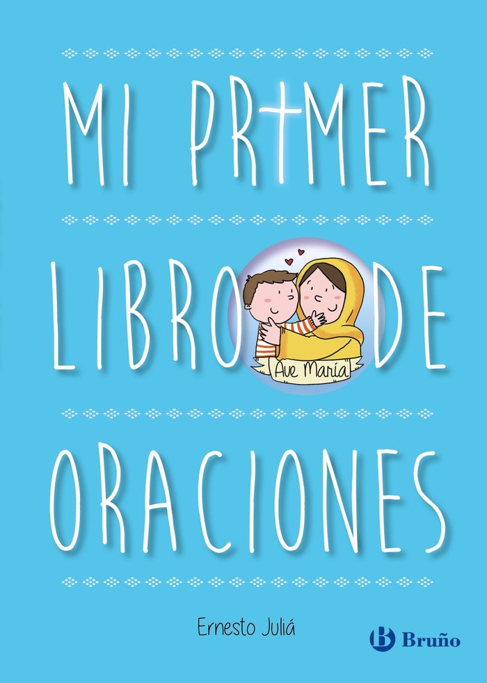 MI PRIMER LIBRO DE ORACIONES EDICION ACTUALIZADA - 9788469645246