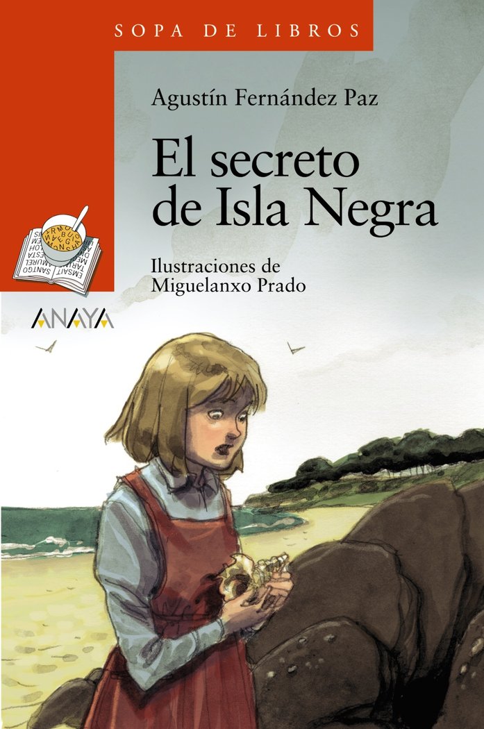 SECRETO DE ISLA NEGRA,EL | Fernandez Paz, Agustin | 9788469808702 (Anaya infantil y juvenil)