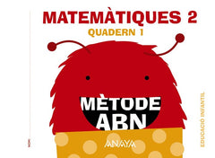 MATEMATIQUES ABN 4AÑOS NIV,2 QUADERN 1 EI 16 ANAMAT04EI | AA,VV | 9788469825600 (Anaya Texto)