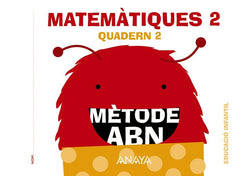 MATEMATIQUES ABN 4AÑOS NIV,2 QUADERN 2 EI 16 ANAMAT04EI | AA,VV | 9788469825631 (Anaya Texto)