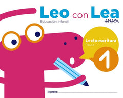LEO CON LEA 1 PAUTA EI 17 | AA,VV | 9788469829646 (Anaya Texto)