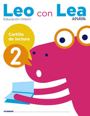 LEO CON LEA CARTILLA LECTURA 2 EI 17 | AA,VV | 9788469829776 (Anaya Texto)