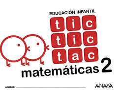 TIC TAC MATEMATICAS 2 EI 17 | AA,VV | 9788469829882 (Anaya Texto)