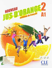 NOUVEAU JUS D'ORANGE 2º de Primaria ELEVE 19 | CABRERA HERNANDEZ, ADRIAN/PAYET, ADRIEN/ | 9788469857687 (Cle Internacional)