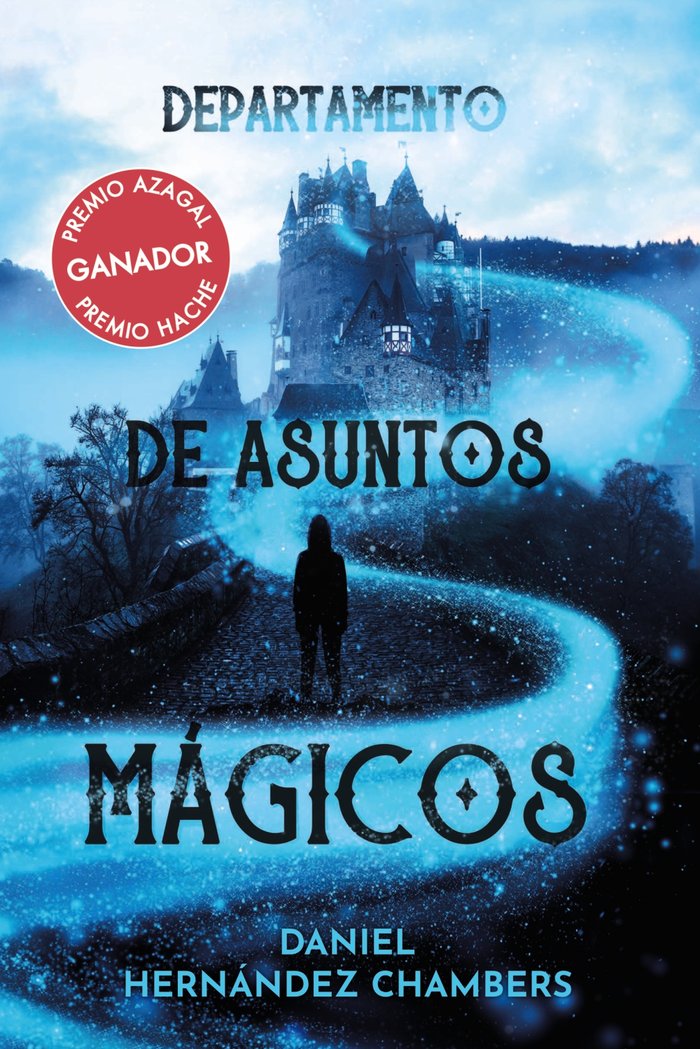 DEPARTAMENTO DE ASUNTOS MAGICOS | Hernandez Chambers, Daniel | 9788469865859 (Anaya infantil y juvenil)