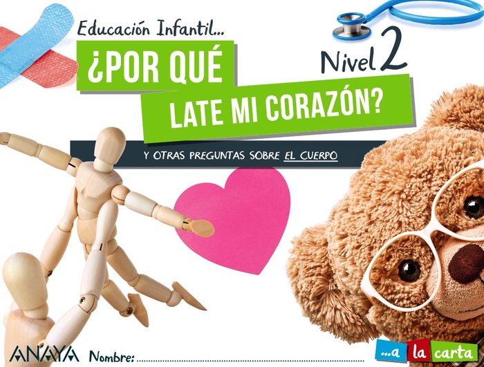 GLOBALIZADO 4 AÑOS POR QUE LATE CORAZON NIVEL 2 21 CARTA | AA,VV | 9788469876589 (Anaya Texto)