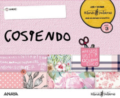 LECTOESCRITURA 5AÑOS HILANDO PALABRAS 3 COSIENDO 21 | AA,VV | 9788469877203 (Anaya Texto)