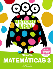 Matemáticas ABN 3. | Varios autores | 9788469899946 (Anaya Texto)