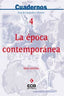 Epoca Contemporanea 4 05 ECIHA0SED (Ecir) - 9788470654220
