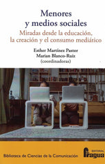 MENORES Y MEDIOS SOCIALES MIRADAS DESDE LA EDUCACION CREACI | AA,VV | FRAGUA | 9788470749667