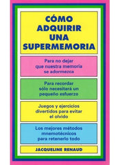 COMO ADQUIRIR UNA SUPERMEMORIA - 9788470823084