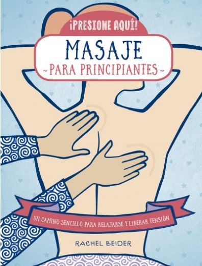 MASAJE PARA PRINCIPIANTES - 9788470823190