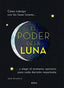 PODER DE LA LUNA,EL I Struthers,Jane I Iberia I 9788470823251