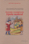 ECONOMIA SOCIEDAD ESPAÑA MEDIEVAL | AA,VV, | ISTMO | 9788470904349