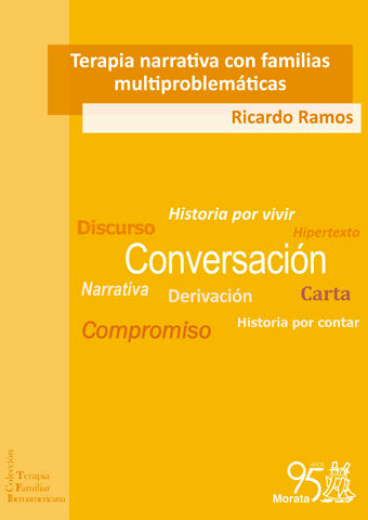 TERAPIA NARRATIVA CON FAMILIAS MULTIPROBLEMATICAS - 9788471128126