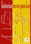 1.HISTORIAS Breves para Leer.(niv.elemental) (Sgel) - 9788471438256