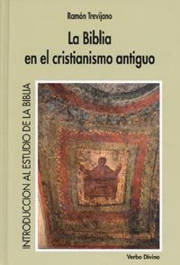 BIBLIA EN EL CRISTIANISMO ANTIGUOLA - 9788471519115