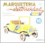 Marqueteria y Electricidad 16 (Salvatella) - 9788472106666