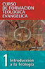 INTRODUCCION A LA TEOLOGIA - 9788472280380