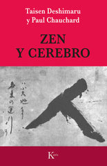 ZEN Y CEREBRO - 9788472453012